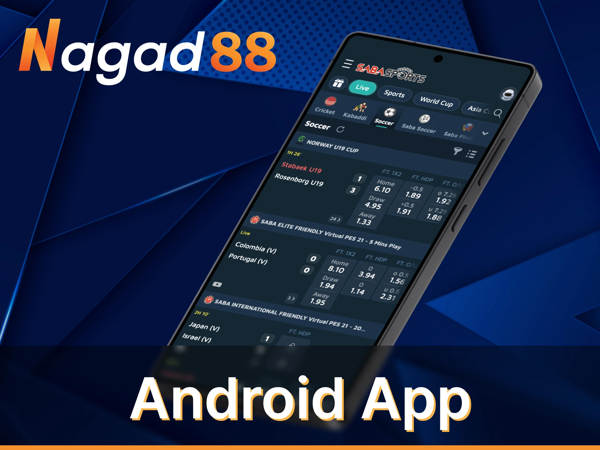 Install mobile Nagad88 soccer app on Android device.